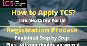 TCS Recruitment 2023 | How to Apply in TCS NextStep | Complete Registration Process