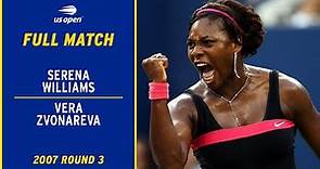 Serena Williams vs. Vera Zvonareva Full Match | 2007 US Open Round 3