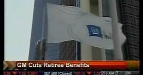 GM Cuts Retiree Benefits - Bloomberg