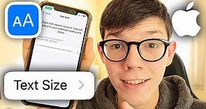 How To Change Font Size On Any iPhone - Full Guide
