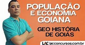 Aula 04 - População e Economia de Goiás - Geo História de Goiás
