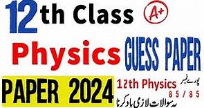 12th Class Physics | Important Long Topics 2024 | Physics Class 12 Long Questions 2024 #physics