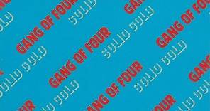 Gang Of Four - Solid Gold & Another Day / Another Dollar