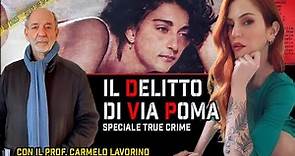 Il Delitto di Via Poma - Simonetta Cesaroni (Speciale True Crime)