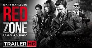 RED ZONE – 22 MIGLIA DI FUOCO | Trailer Ufficiale Italiano