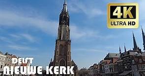 Nieuwe Kerk, Delft || Lente 2023 || 4K