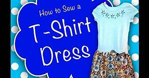 How to Sew a Cute T-Shirt Dress! So Easy & Fun!