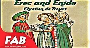 Erec and Enide Full Audiobook by Chrétien de TROYES by Romance Fiction