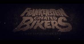 ▶️ Frankenstein Created Bikers - Frankenstein Created Bikers Trailer [EXPLICIT]