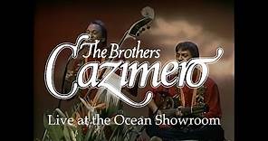Captured Magic - The Brothers Cazimero Live at the Ocean Showroom 1982
