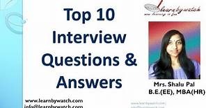 Top 10 Interview Questions and Answers (English)