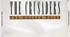 The Crusaders - The Golden Years