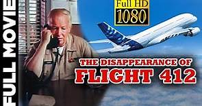 THE DISAPPEARANCE OF FLIGHT 412 (1972) | Science Fiction Film with David Soul | HIGHEST QUALITY HD