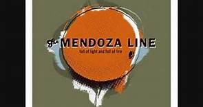 The Mendoza Line - Catch a Collapsing Star