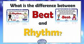 What is the difference between beat and rhythm? Music lesson for children.