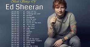 Best Of Ed Sheeran 2019 || Ed Sheeran Greatest Hits Full Album