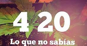 Que significa 420 | Historia y origen del día mundial de la marihuana