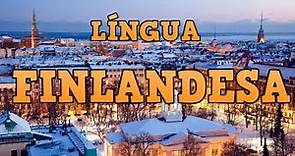 Língua Finlandesa (Suomen Kieli) - História & Gramática