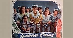 Hawaii Calls - 1938