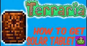 How To Get Solar Tablet In Terraria | Terraria 1.4.4.9