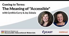 Coming to Terms: The Meaning of "Accessible"