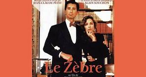 Le Zèbre - Thème (bande originale du film composée par Jean-Claude Petit)