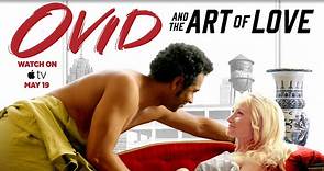 Ovid And The Art Of Love Official Trailer (2020) Corbin Bleu, John Savage Romance Movie