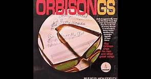 Roy Orbison - Orbisongs - Full Album