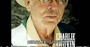 CHARLIE LOUVIN - I SHOULD BE DOING THIS AT HOME.flv