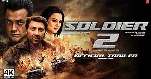 Soldier 2 | Official Trailer | Sunny Deol | Bobby Deol, Preity Zinta | Soldier 2 Teaser Trailer News