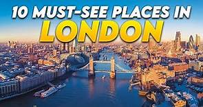 Top 10 Must See Places in London | London Travel Guide | Things to do in London