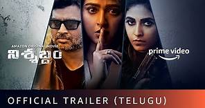 Nishabdham - Official Trailer (Telugu) | R Madhavan, Anushka Shetty | Amazon Original Movie | Oct 2