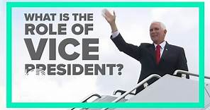 What's the Vice President's role?
