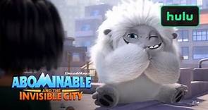Abominable and the Invisible City | Season 2 Trailer | Hulu