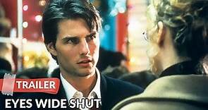 Eyes Wide Shut 1999 Trailer | Tom Cruise | Nicole Kidman