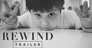 Rewind – Official Trailer (FilmRise)
