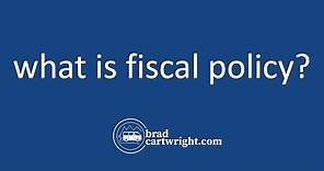 What is Fiscal Policy? | Fiscal Policy Explained | The Global Economy | IB Economics Exam Review