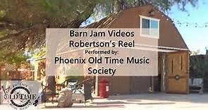 Robertson's Reel performed by the Phoenix Old Time Music Society