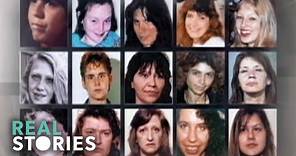 Canada's Missing Women Tragedy (Missing Persons Documentary) | Real Stories
