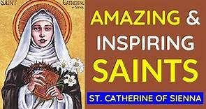 Catholic Saint Stories! (Inspirational Story of Saint Catherine of Siena)