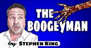 🎬"The Boogeyman" by Stephen King