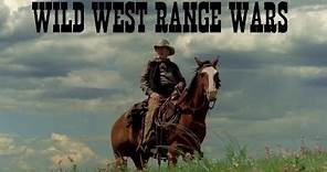 Open Range, Wild West Range Wars. Over 70 killed. It All Started Here. John Wesley Hardin involved.