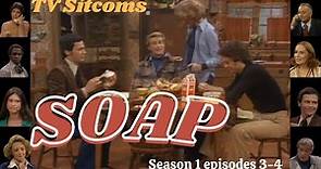 SOAP ♥ Season 1 episodes 3-4 ♥ TV Sitcoms