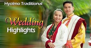 Ngetup & Sangay Angmo ll Hyolmo Traditional Wedding Highlights