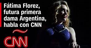 Fátima Florez, futura primera dama Argentina, habla con CNN