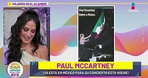 Paul Mccartney YA está en México y lo RECIBEN con aplausos | Sale el Sol
