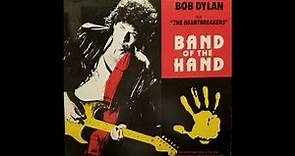 Band Of The Hand [Full Single] - Bob Dylan