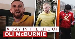 OLI MCBURNIE | A Day in the Life of the Sheffield United Striker and Premier League footballer.