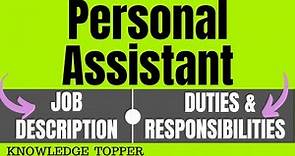 Personal Assistant Job Description | Personal Assistant Duties and Responsibilities