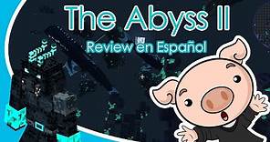 The Abyss II Mod Review en Español